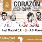 Corazón Classic Match, ASRoma Legends Real-Madrid Leyendas