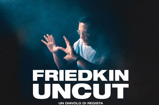 FRIEDKIN UNCUT