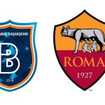Istanbul Başakşehir-Roma formazioni