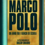 Marco Polo - un anno tra i banchi di scuola