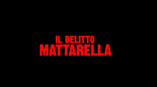 Il Delitto Mattarella 2