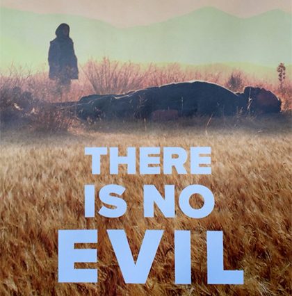 Ther Is No Evil