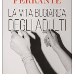 Vita bugiarda Ferrante