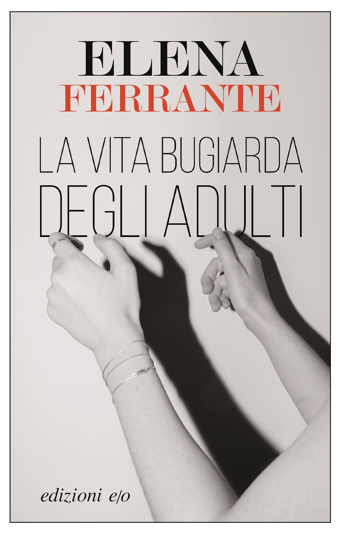 Vita bugiarda Ferrante